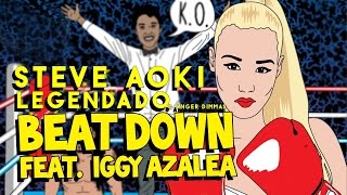 Steve Aoki &amp; Angger Dimas - Beat Down Feat. Iggy Azalea (Legendado) (HD)