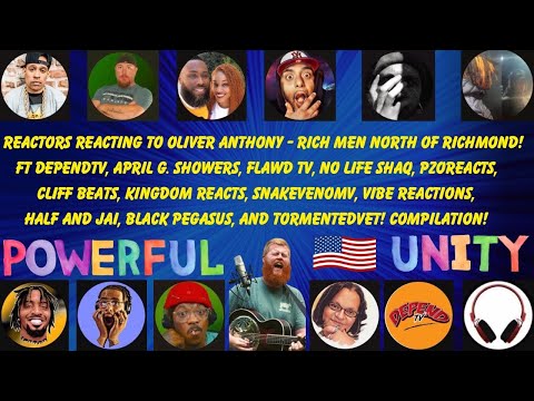 REACTORS REACTING TO OLIVER ANTHONY - RICH MEN NORTH OF RICHMOND! FT 12 CHANNELS! COMPILATION!
