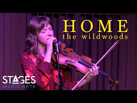 The Wildwoods: "Home" | Live at Stages Music Arts