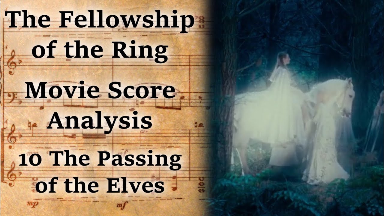 1.10 The Passing of the Elves | LotR Score Analysis