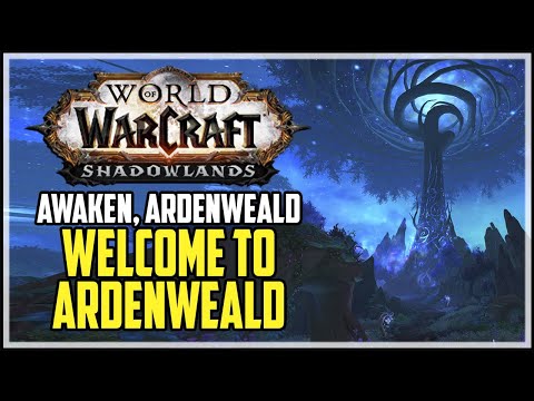 WoW Shadowlands Welcome to Ardenweald Storyline
