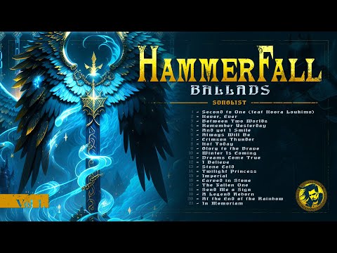 HammerFall Ballads Collection Vol 1 | Heavy Metal | Power Metal | Slow Lyrics