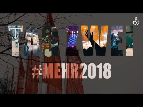 MEHR 2018 - TAG ZWEI