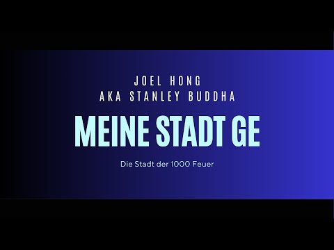 Meine Stadt GE - Joel Hong aka Stanley Buddha feat. Elyia