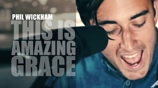 Phil Wickham - The Ascension - This Is Amazing Grace - Live - HD