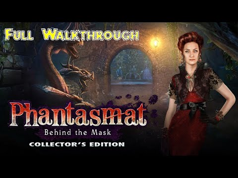Let's Play - Phantasmat 5 - Behind the Mask - Full Walkthrough