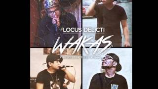 WAKAS (Traydor Part 2) - Locus Delicti (Prosecutor Billy x Rage)