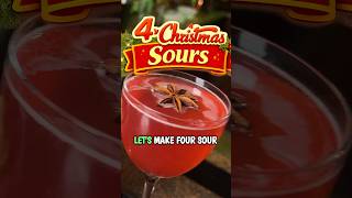 4 Christmas Sour Cocktails You NEED to Try 🎄🍋🍸#Cocktails #ChristmasDrinks