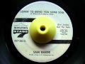 SAM BAKER - COMIN' TO BRING YOU SOME SOUL (1968)