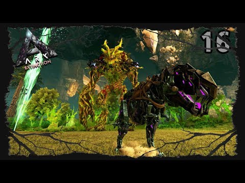 ARK | EXTINCTION | TAKING ON THE FOREST TITAN!  [Sons of AnARKy]
