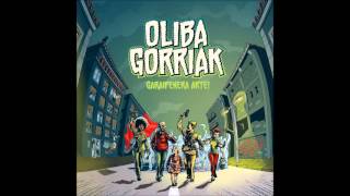 Oliba Gorriak - Materiatik materialismorantz