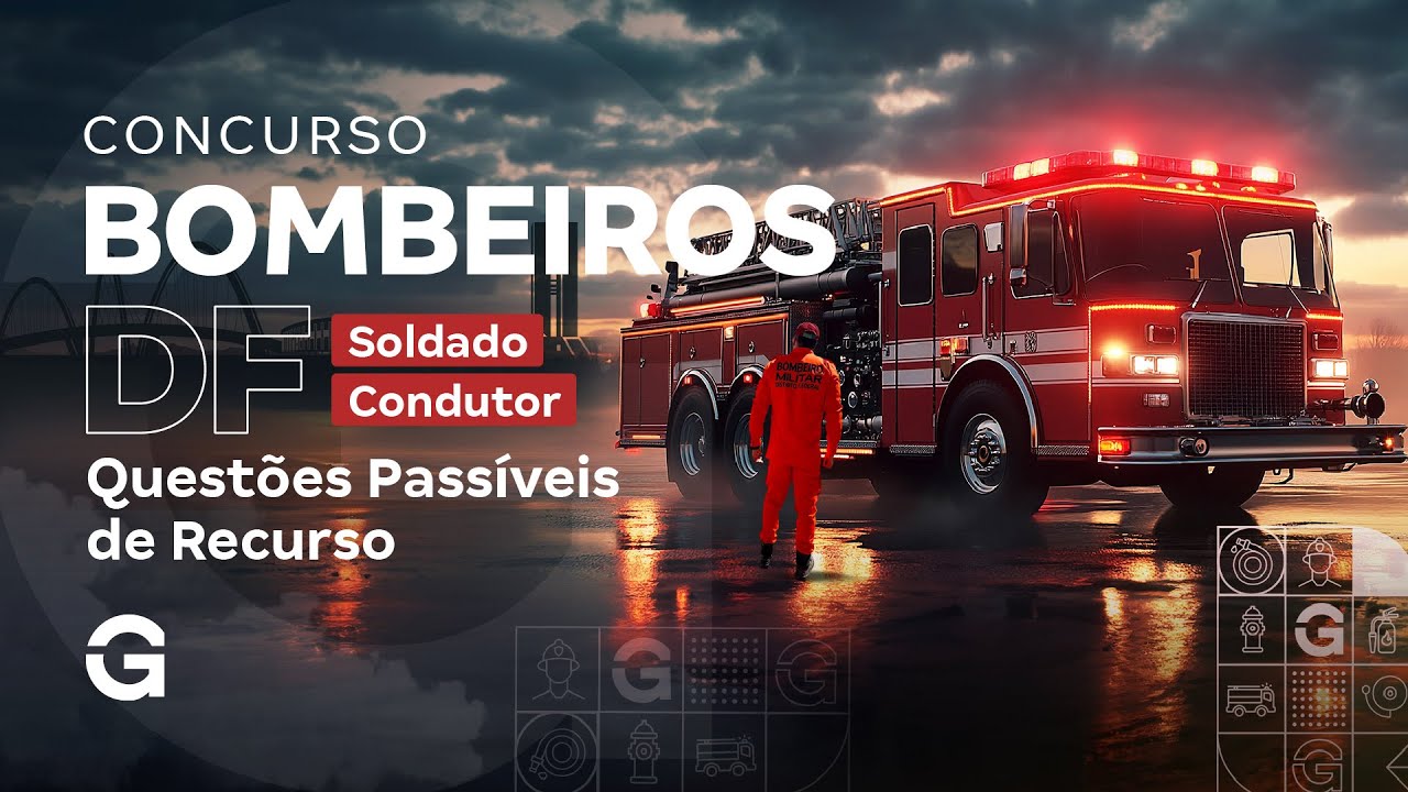 Concurso Bombeiros DF Soldado Condutor: Questões Passíveis de Recurso