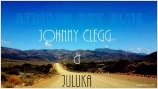 African Sky Blue - Johnny Clegg (Lyrics)