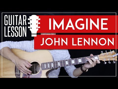 Imagine Guitar Tutorial - John Lennon Guitar Lesson 🎸 |Easy Chords + Guitar Cover|