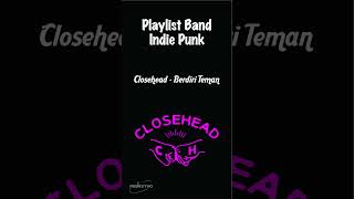 Download lagu Closehead - Berdiri Teman mp3 Download lagu Closehead - Berdiri Teman mp3