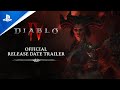 Diablo IV - Official Release Date Trailer | PS5 & PS4 Games