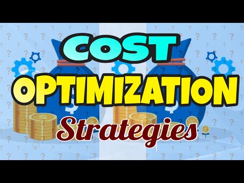 Cost Optimization Strategies | 8 different ways to do the Cost Optimization