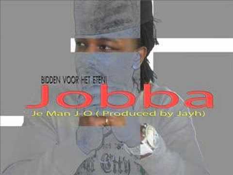 Jobba - Je MAn J-O (Produced by Jayh)