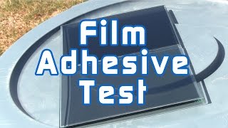 Film Adhesive Test