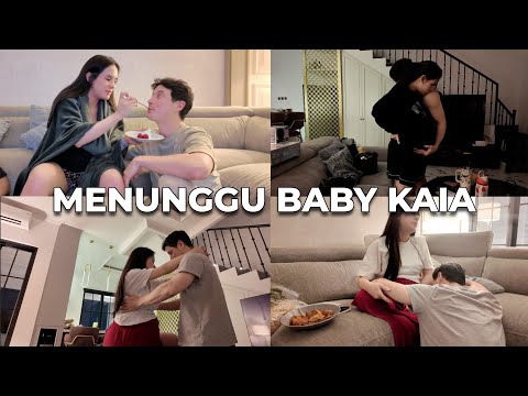 MENUNGGU KONTRAKSI BABY KAIA  - VLOG1