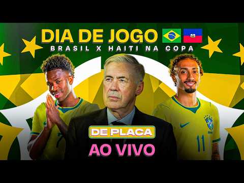 HOJE É DIA DE BRASIL X HAITI; ANCELOTTI VAI MUDAR O TIME! ENDRICK JOGA? | De Placa 19/06/26