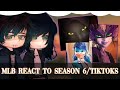 MLB React To Season 6 Tiktoks Future Gacha Club Gacha React