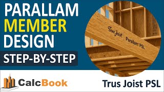 Parallam PSL Beam Design (Weyerhaeuser Trus Joist) | NDS 2018 Structural Engineering Tutorial