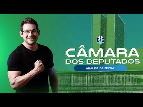 Análise de Edital: Câmara dos Deputados  - Prof. Thallius Moraes