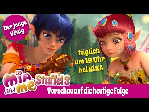 Der junge König - Mia and me Staffel 3 - Folge 3