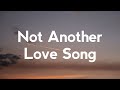 Ella Mai Not Another Love Song Lyrics
