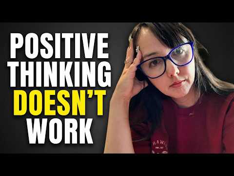 Why Positive Thinking Hasn't Worked