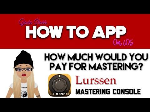 How Much Would You Pay For Mastering with Lurssen on iOS - How To App on iOS! - EP 155 S3