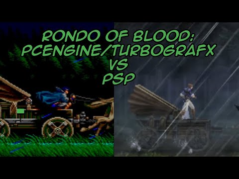 The WORST remake: Castlevania Rondo of Blood on PC Engine/TurboGrafx vs Dracula X Chronicles on PSP