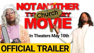 NOT ANOTHER CHURCH MOVIE trailer