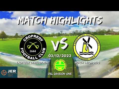 Cropredy Devs vs. North Leigh Devs - MATCH HIGHLIGHTS 03/12/2022