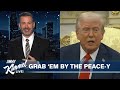 Trump REALLY Wants Nobel Peace Prize Marjorie Taylor Greene Has Had Enough We Meet Jimmy Kibble