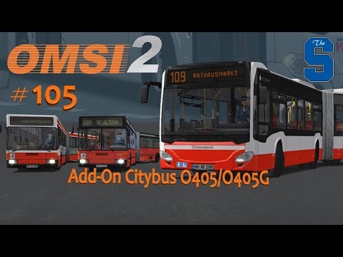 Let´s Play Omsi 2 #105 Addon Citybus O405 O405G Linie 137