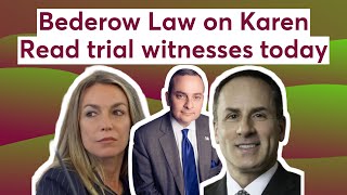 Bederow Law on Karen Read trial witnesses today