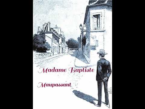 La signora Baptiste. Racconto breve di Guy de Maupassant. Lettura di Luigi Loperfido.