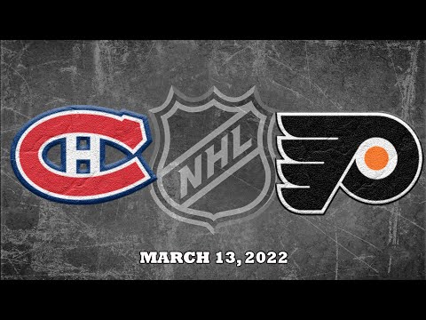 NHL Canadiens vs Flyers | Mar.13, 2022