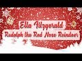 Ella Fitzgerald & Bing Crosby - Rudolph the Red ...