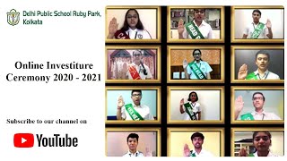 Online Investiture Ceremony 2020 – 2021 | Unveiling Student Council Members | DPS Ruby Park, Kolkata