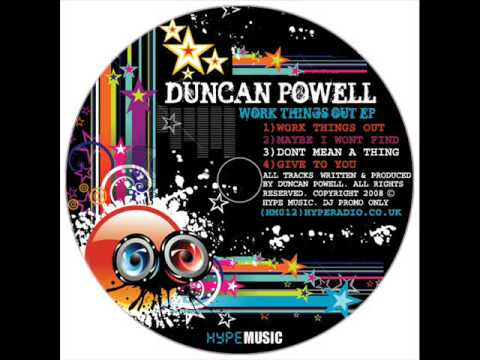 Duncan Powell - Maybe i wont find - 2 STEP UK GARAGE - HYPE MUSIC 2008