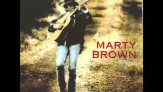 Marty Brown It Must Be the Rain (WKS)