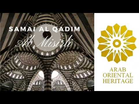 ARAP SEMAI - SAMAI BAYATI AL QADIM - AL Misirli
