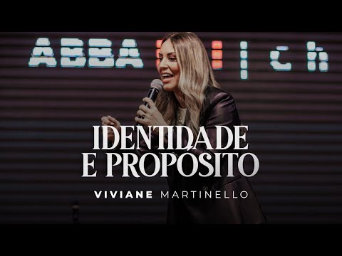 Identidade e Propósito |  Viviane Martinello