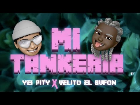 YEI PITY ❌ VELITO EL BUFON - MI TANKERIA (Audio Oficial)