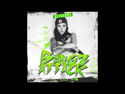 BangZ AttacK MiX (Twerk/HipHop/Trap) by. DJ BangZ