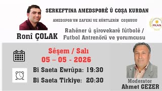 SERKEFTINA AMEDSPORÊ Û COŞA KURDAN / AMEDSPORU'UN ZAFERİ VE KÜRTLERİN COŞKUSU