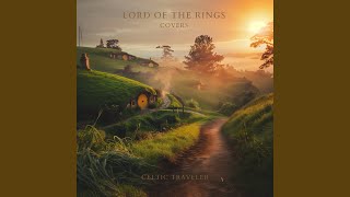 The Prophecy (From "The Lord of the Rings: The Fellowship of the Ring")